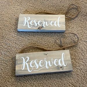 Wooden reserved signs
